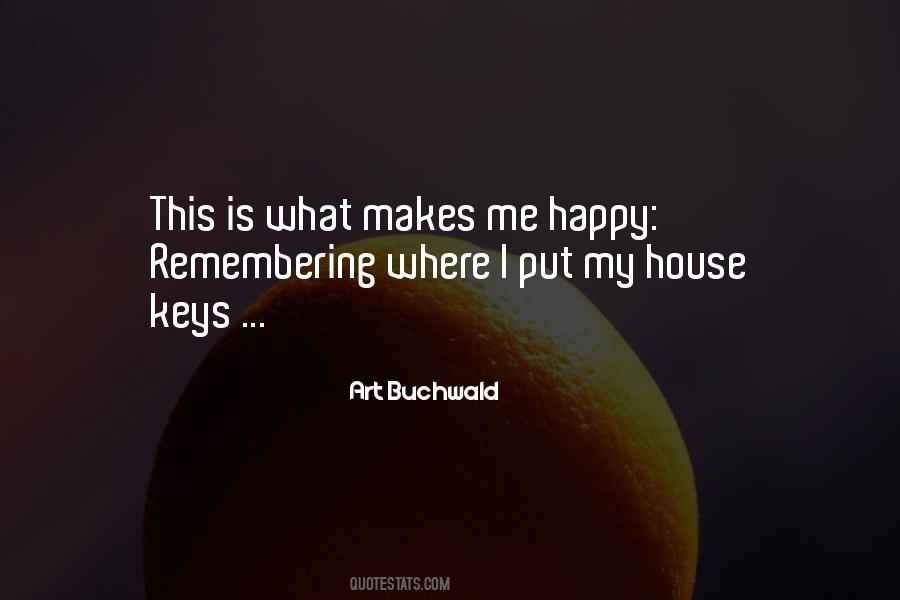 Happy House Quotes #196575