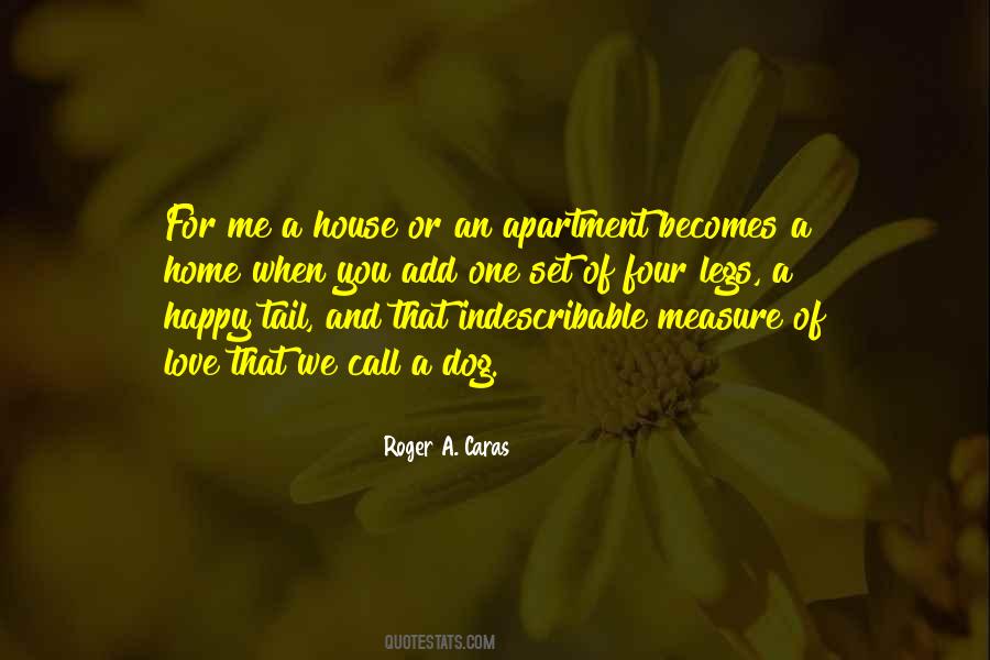 Happy House Quotes #790650