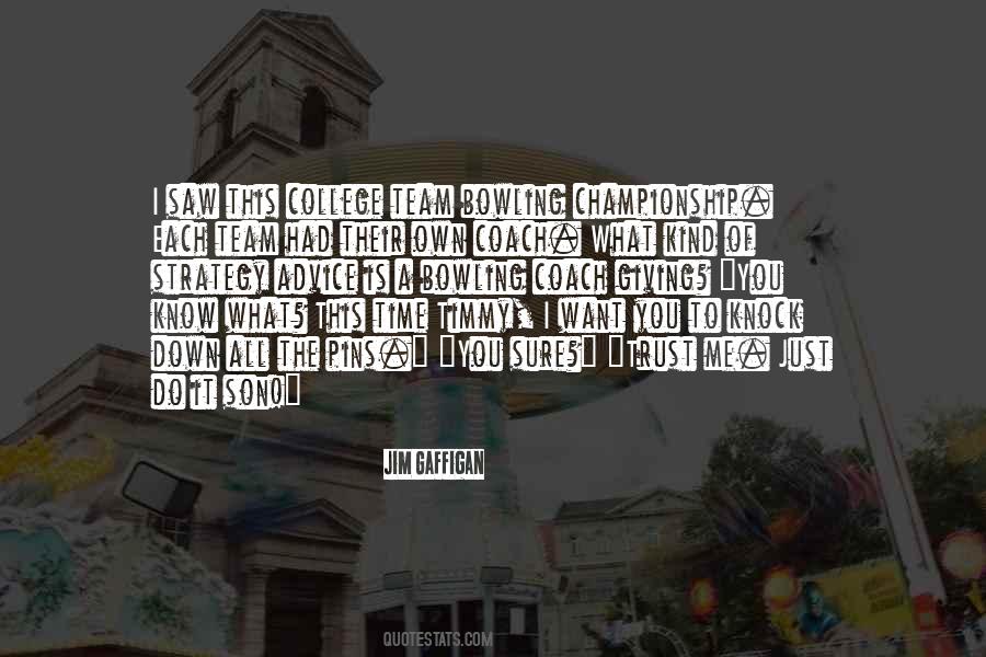 Just Do What You Want To Do Quotes #190196