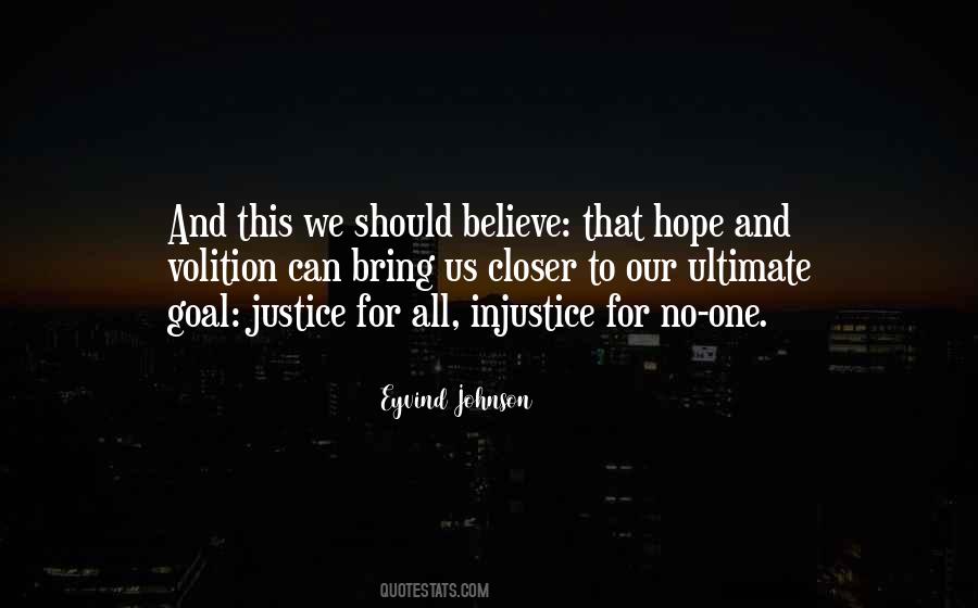 And Justice For All Quotes #1304596