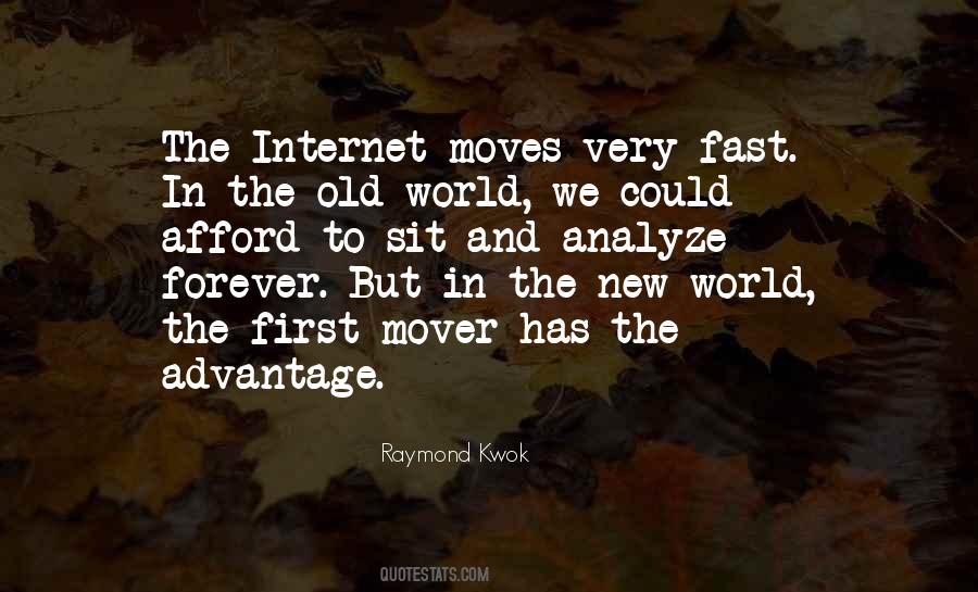 First Mover Advantage Quotes #1781554