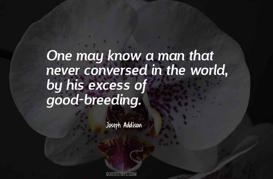 Nothing In Excess Quotes #136552