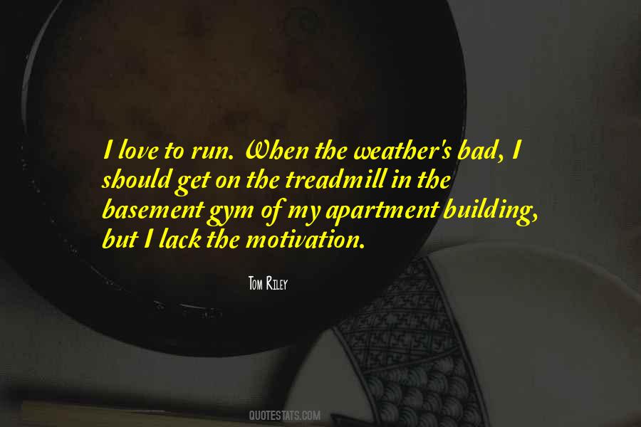 The Motivation Quotes #1229187