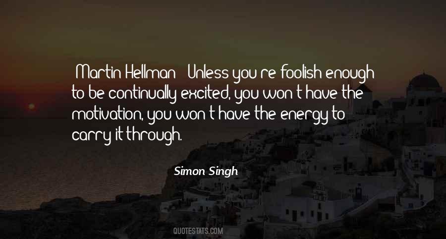 The Motivation Quotes #1417812