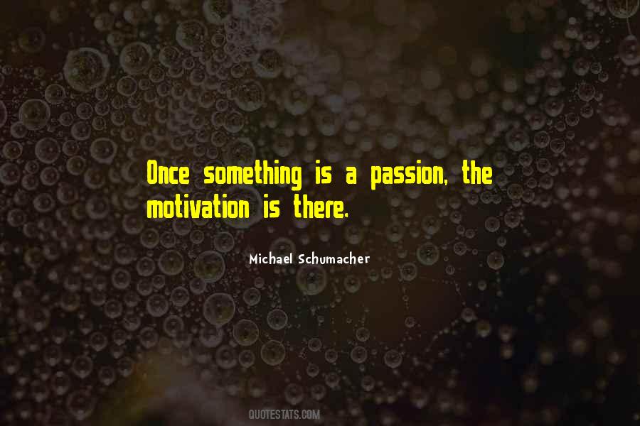 The Motivation Quotes #1860461