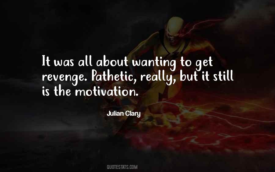 The Motivation Quotes #348314