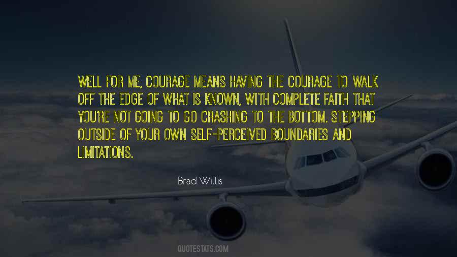 Quotes About Having Courage #159759