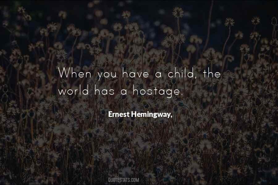 Have A Child Quotes #1061547