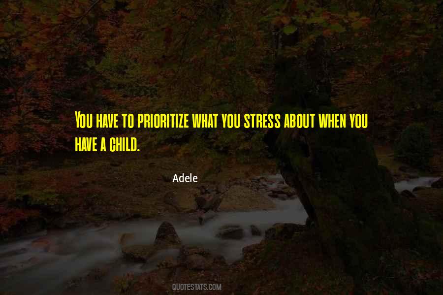 Have A Child Quotes #1692310