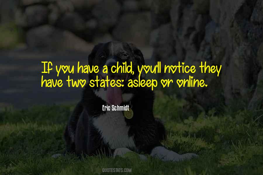 Have A Child Quotes #1741122