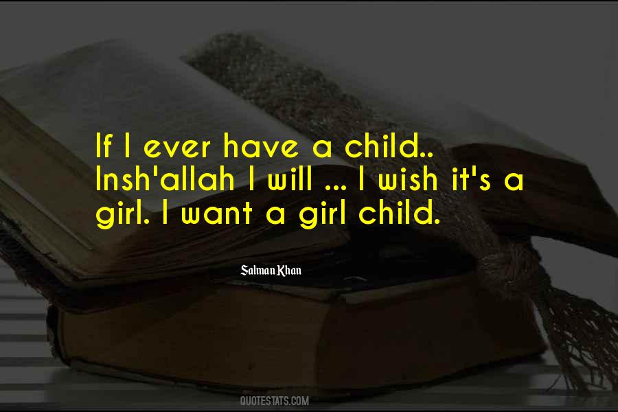 Have A Child Quotes #1771356