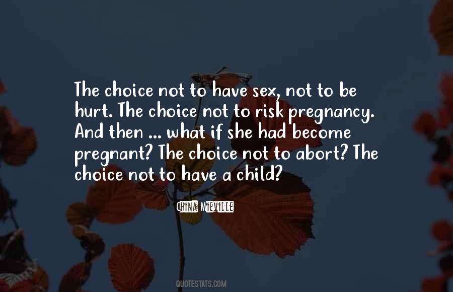 Have A Child Quotes #1815077