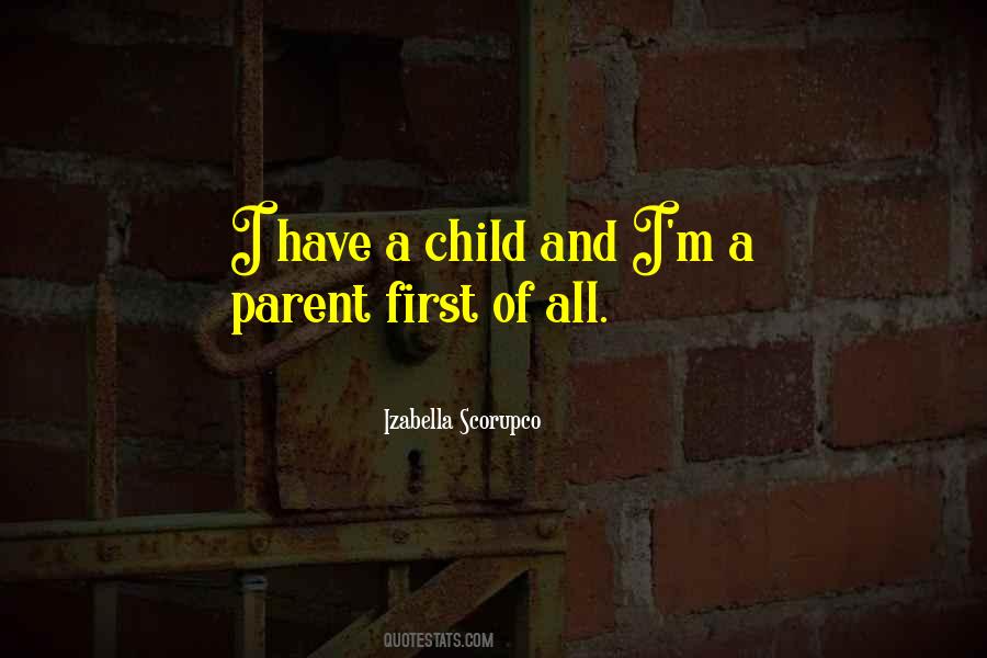 Have A Child Quotes #255472