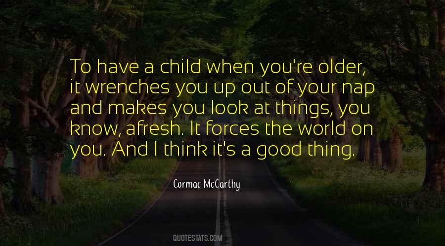 Have A Child Quotes #364640