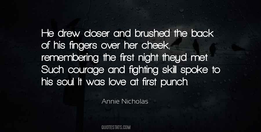 First Night We Met Quotes #1716166