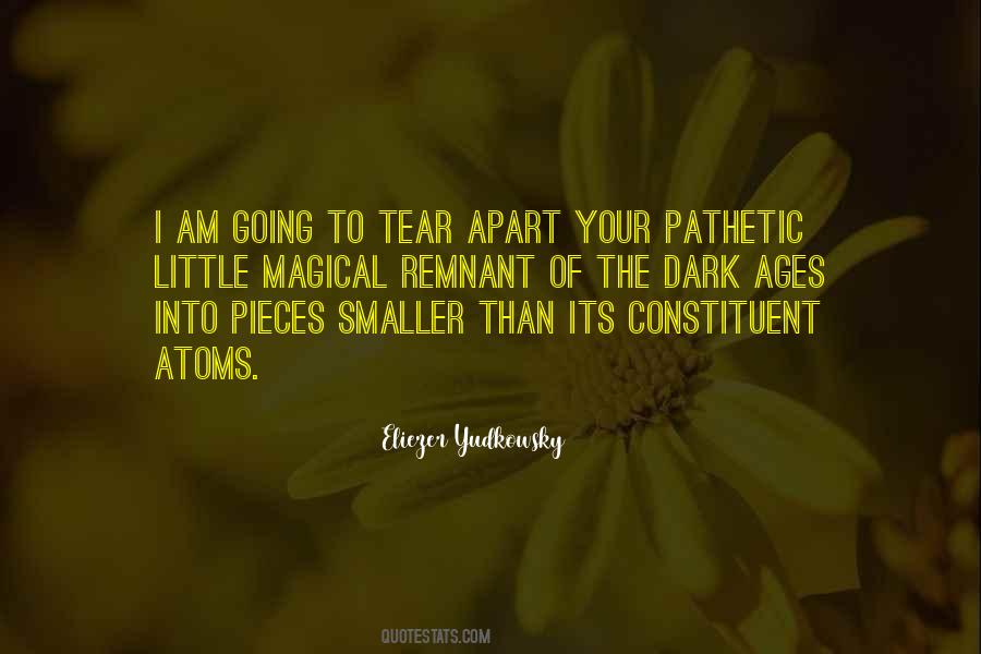 I Am Pathetic Quotes #1850316