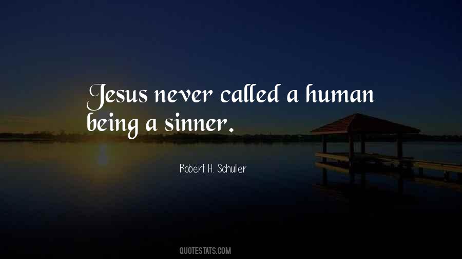 Jesus Sinner Quotes #1511127