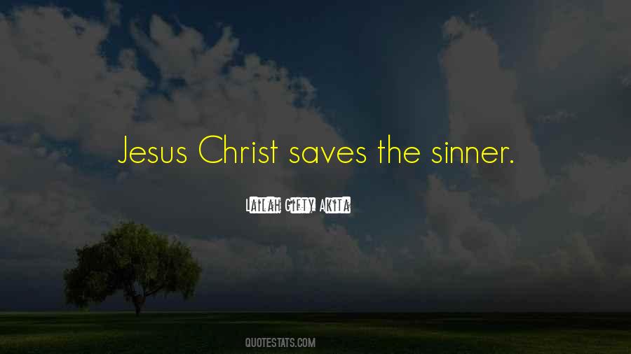 Jesus Sinner Quotes #1700700