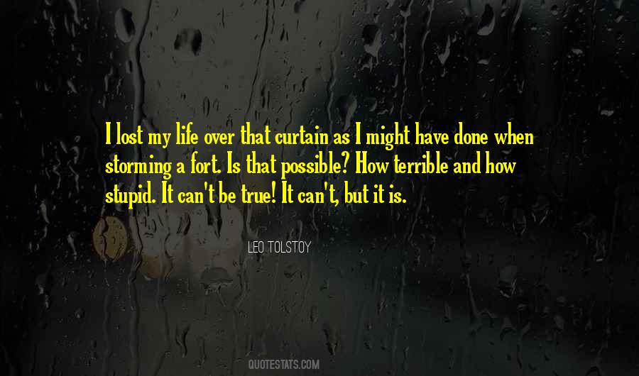 When Life Is Over Quotes #1687021