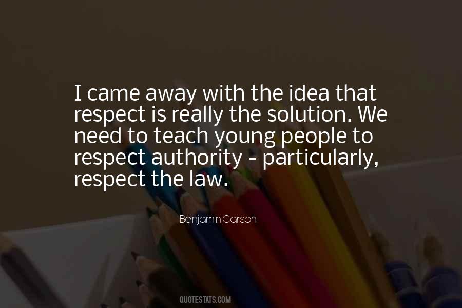 Respect Authority Quotes #1048304