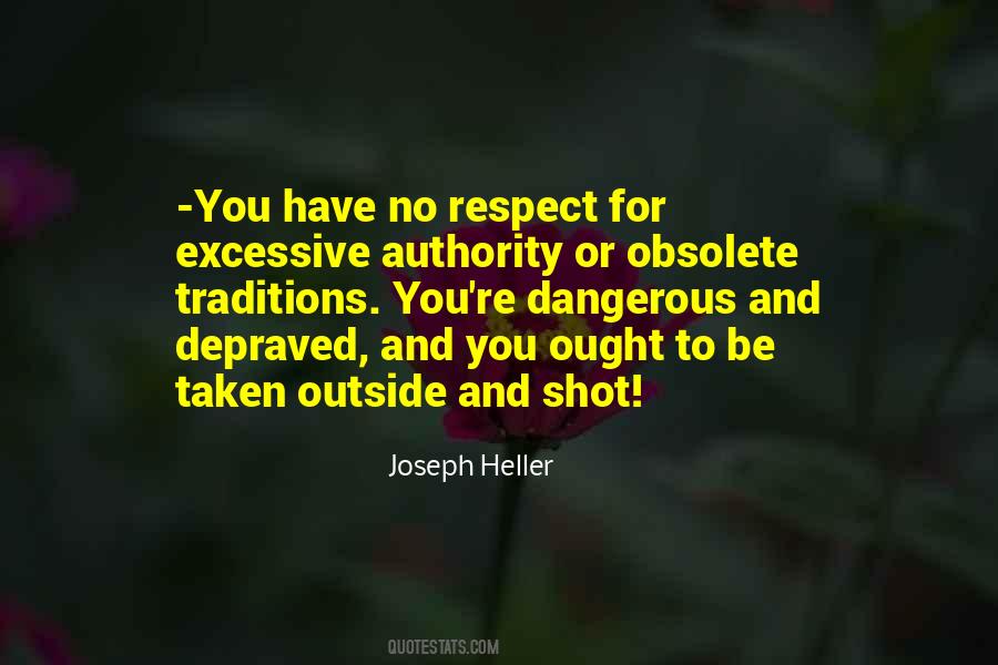 Respect Authority Quotes #407971
