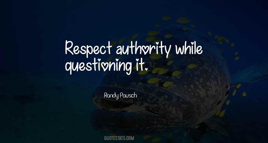 Respect Authority Quotes #68896