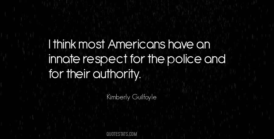 Respect Authority Quotes #75300