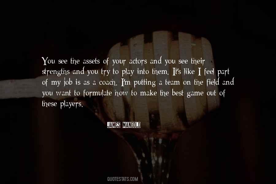Quotes About How You Play The Game #821572