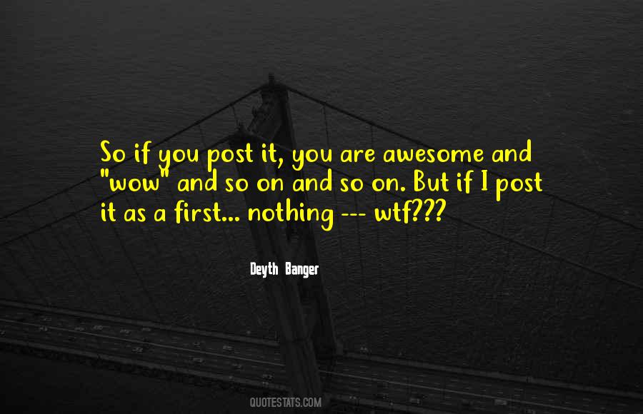 First Post Quotes #1871657