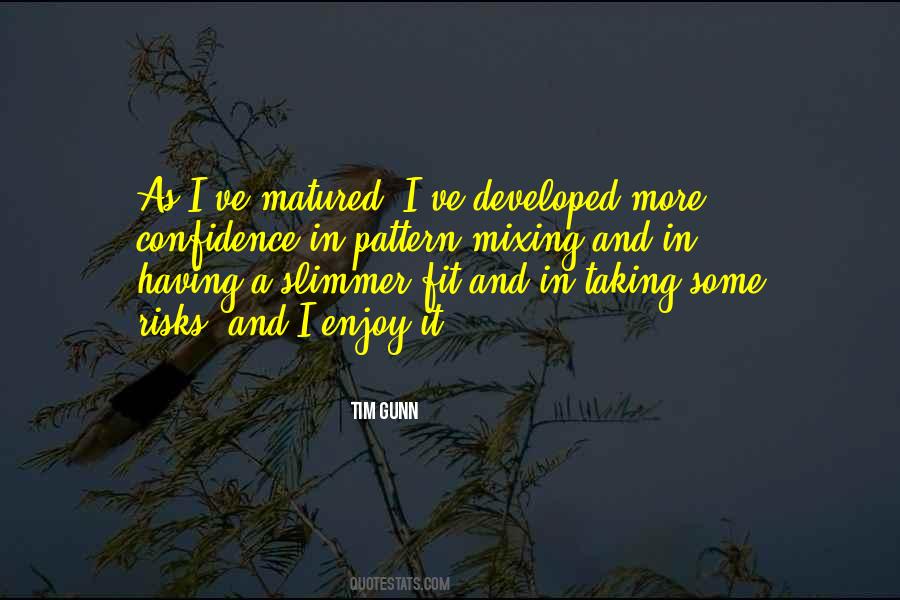 Quotes About Having Confidence #1077743