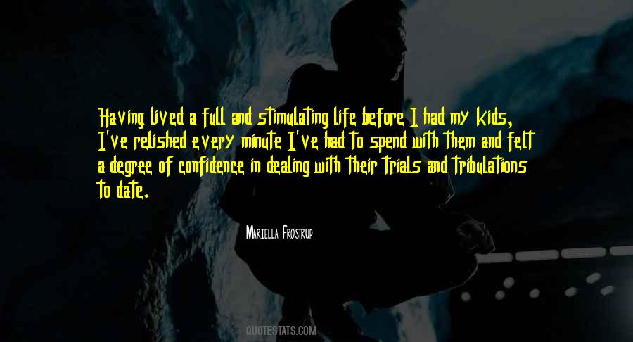 Quotes About Having Confidence #1462753