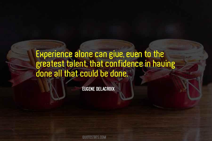 Quotes About Having Confidence #1753991