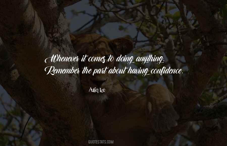 Quotes About Having Confidence #234242