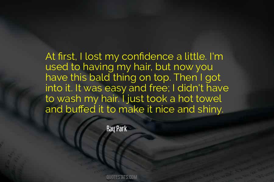 Quotes About Having Confidence #317845