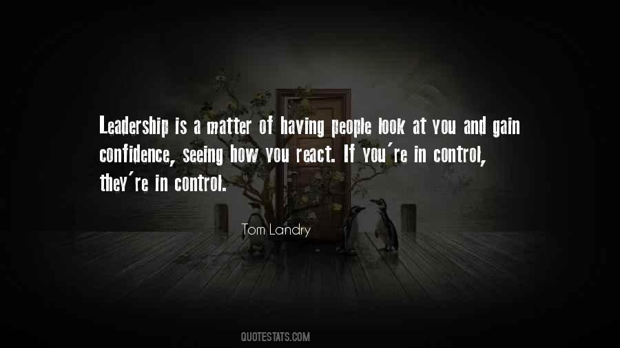 Quotes About Having Confidence #490204