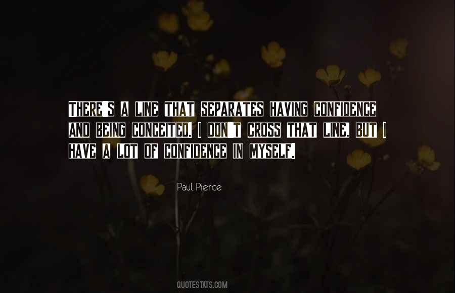 Quotes About Having Confidence #998294