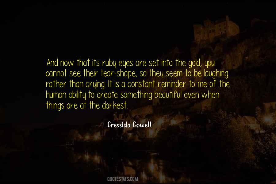 Create Something Beautiful Quotes #1331799