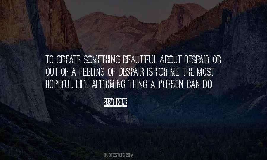 Create Something Beautiful Quotes #1736956
