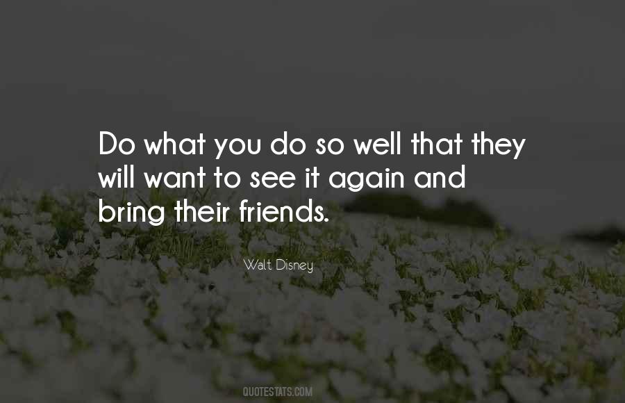 Friends Business Quotes #1530848