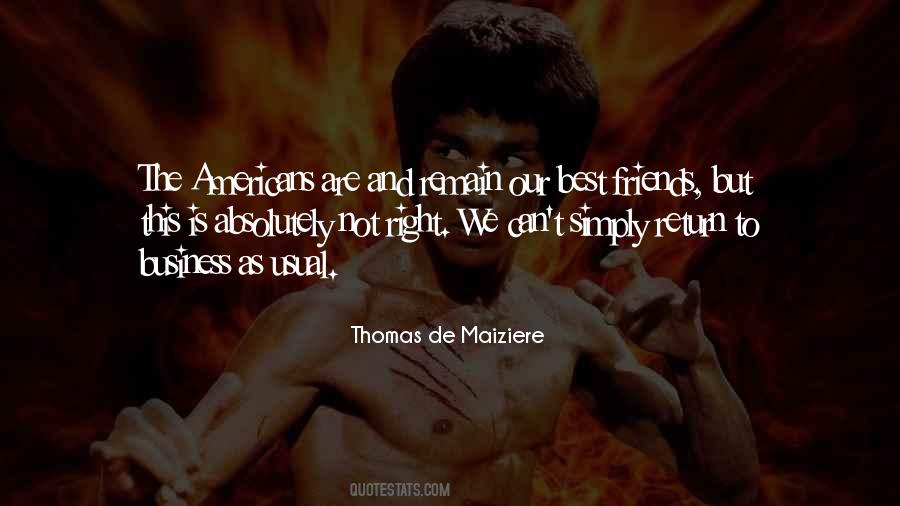 Friends Business Quotes #1565622