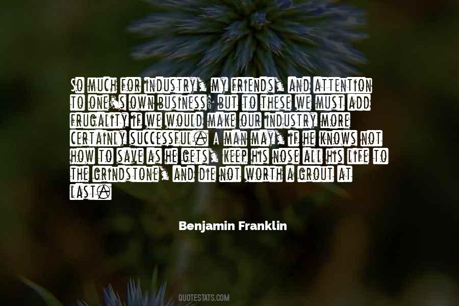 Friends Business Quotes #1670516