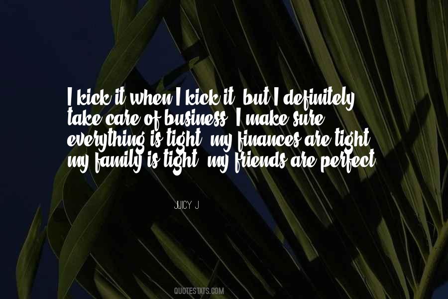 Friends Business Quotes #171130