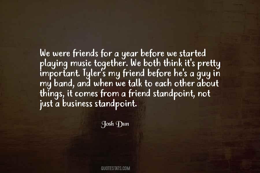 Friends Business Quotes #557804