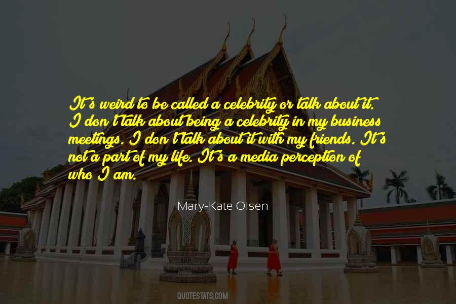 Friends Business Quotes #875497