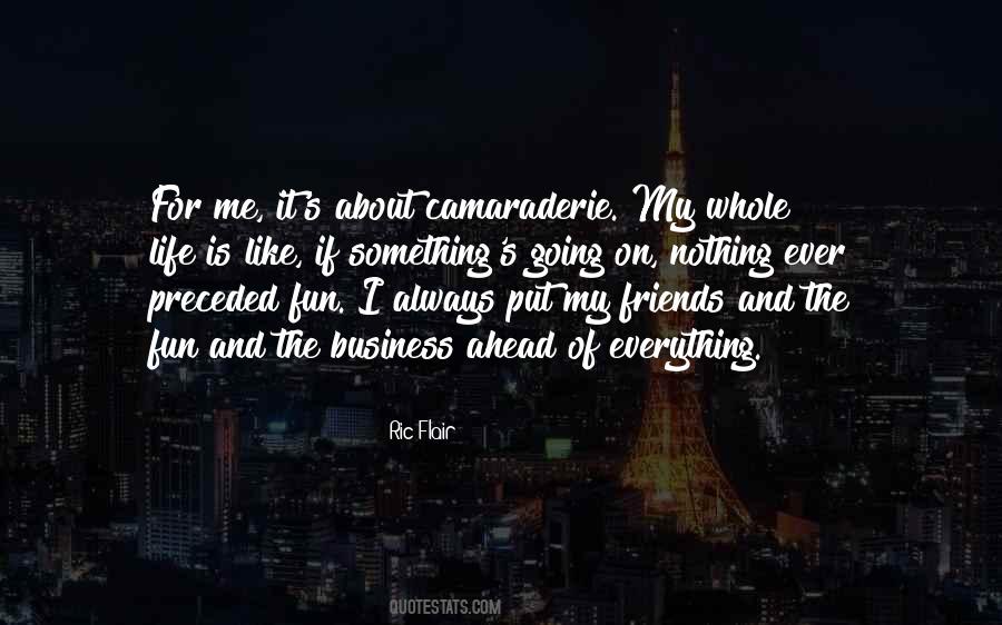 Friends Business Quotes #894254