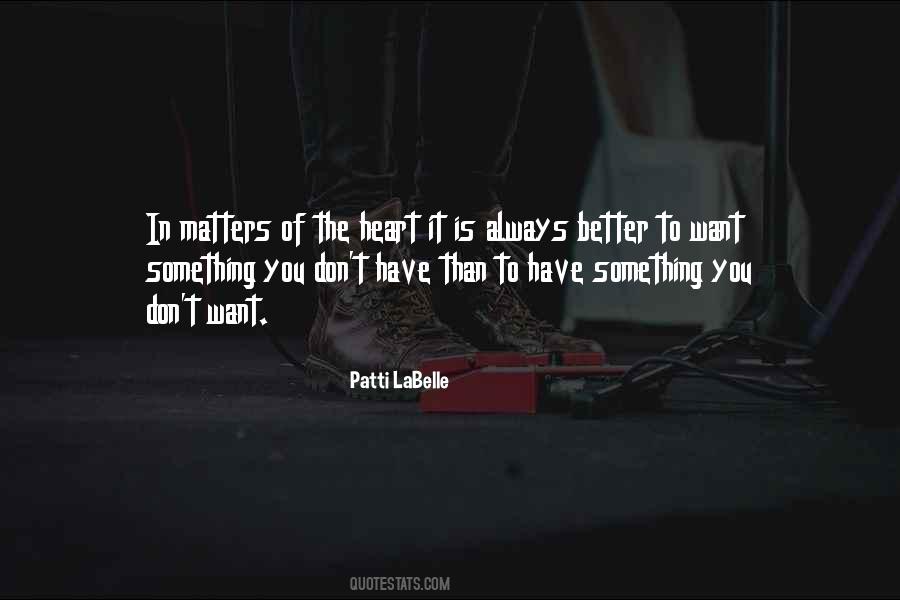 Quotes About The Heart Of The Matter #104003