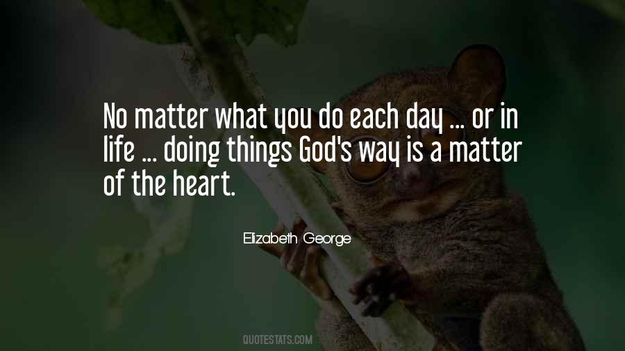 Quotes About The Heart Of The Matter #525427