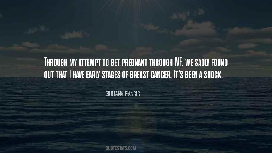 Quotes About Having Breast Cancer #132832