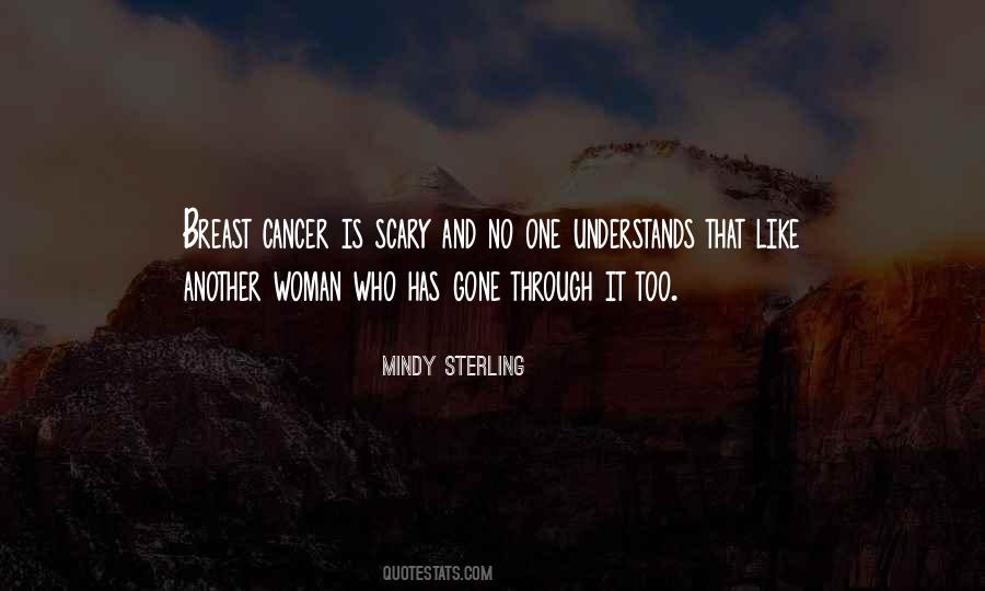 Quotes About Having Breast Cancer #201364