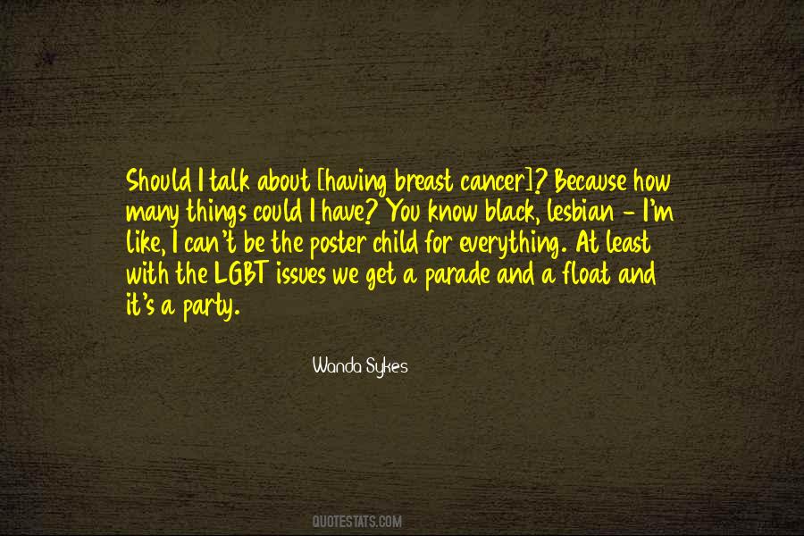 Quotes About Having Breast Cancer #650299